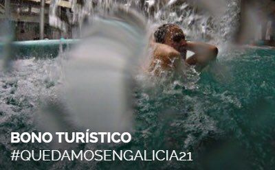 El miércoles 14 de abril abre el plazo para solicitar el bono turístico #QuedamosEnGalicia2021