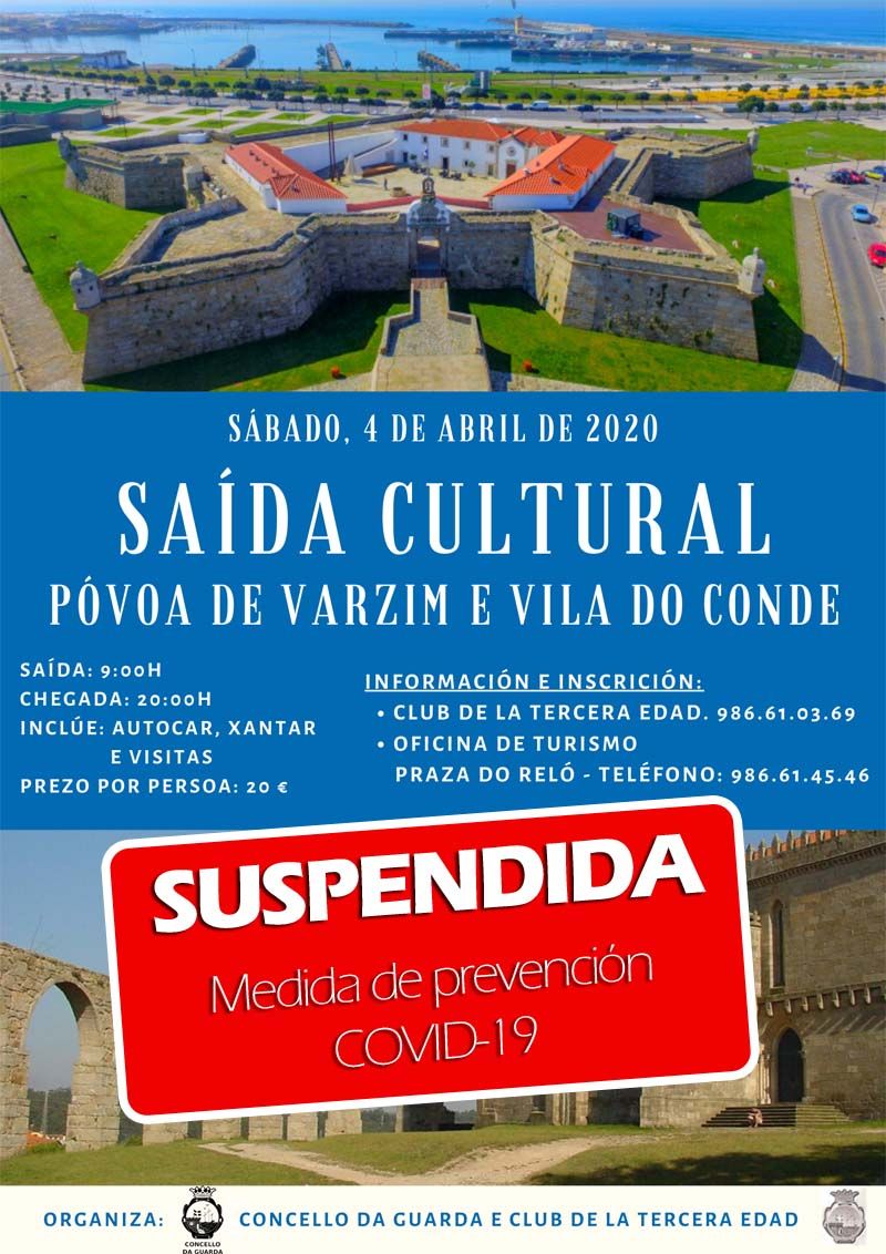 Suspendida la Visita cultural a Póvoa de Varzim y Vila do Conde