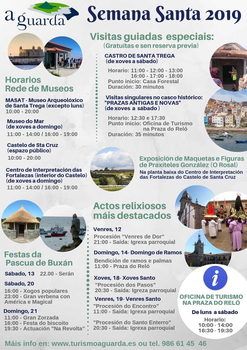 A Guarda entra ya de lleno en la Semana Santa 2019 con un amplio programa de actividades culturales para disfrute de vecinos y de los miles de visitantes que cada año se acercan hasta la villa en esta temporada. Como todos los años A Guarda cuenta esta Semana Santa con las tradicionales procesiones, visitas guiadas gratuitas, apertura de la Red de Museos, además de actividades festivas como las Fiestas de Pascua de Buxán, la Exposición de maquetas y figuras de Praxíteles González o el Concierto de Clarinete de Cintia Lomba.