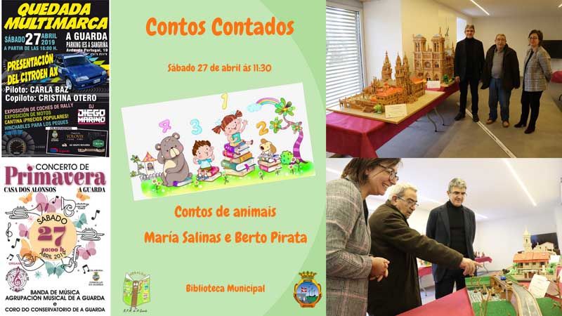A Guarda se prepara para despedir el mes de abril con una programación de actividades para este fin de semana en la que se incluyen un concierto de la Banda de Música de la Agrupación Musical de A Guarda, una nueva sesión de Contos Contados en la Biblioteca Pública Municipal de A Guarda, una quedada automovilística multimarca y la Exposición de maquetas y figuras de Praxíteles González en el Centro de Interpretación de las Fortalezas en el Castillo de Santa Cruz.