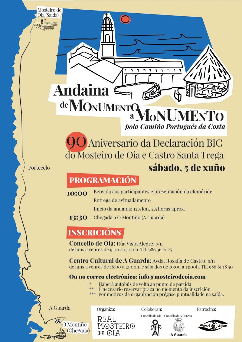 La andaina de Monumento a Monumento conmemorará el 90 aniversario de la declaración de Bien de Interés Cultural del Monastero de Oia y el Monte de Santa Trega