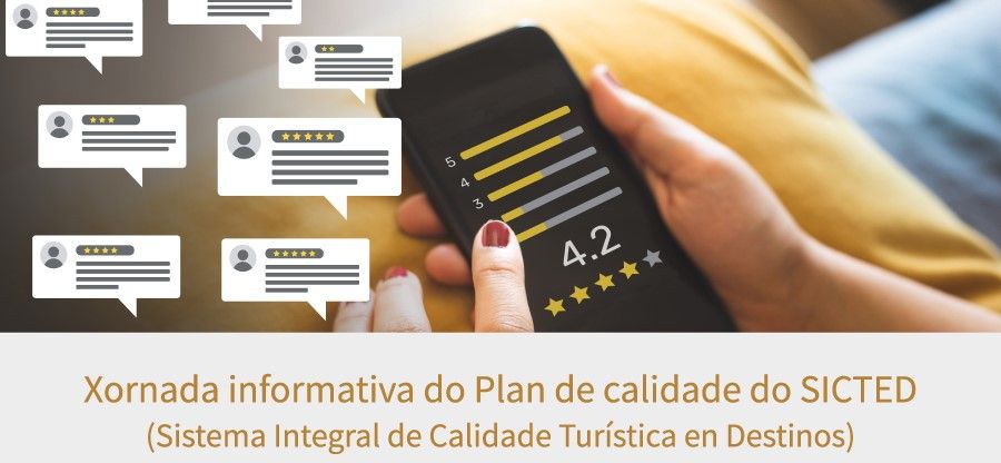 Comercio, artesanos, alojamento y hostelería convocados a una jornada informativa del Plan de Calidad Turística, SICTED