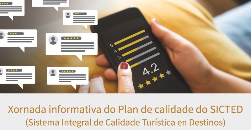 Comercio, artesanos, alojamento y hostelería convocados a una jornada informativa del Plan de Calidad Turística, SICTED