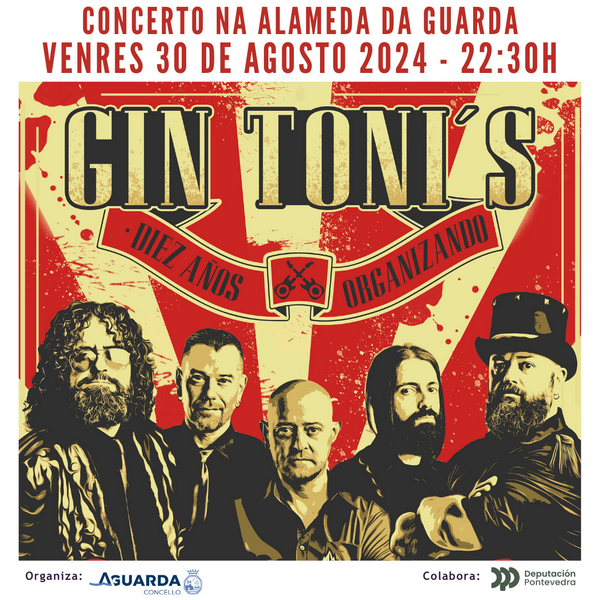 Este viernes 30 de agosto se recupera el concierto de Gin Toni’s